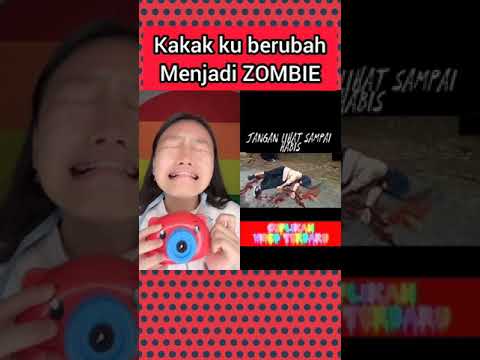 Kakak ku Menjadi Zombie ! Sedih #shorts Nasya kaila nazifah