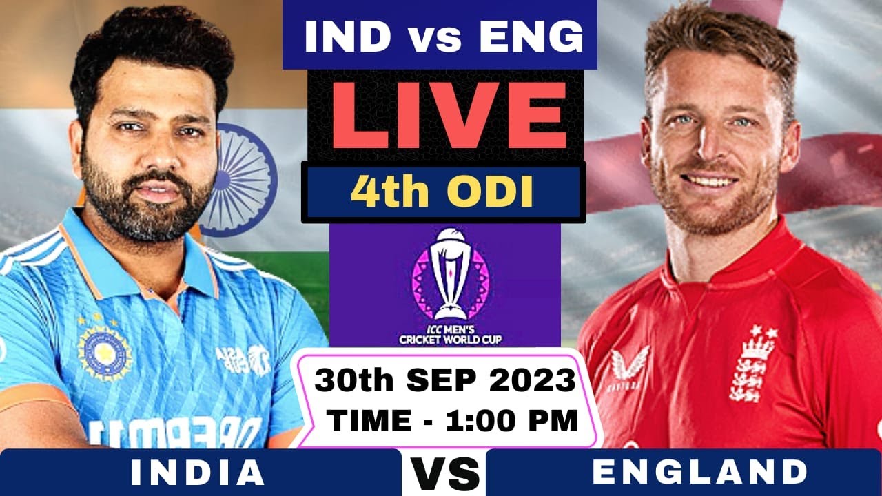 Live India vs England, 4th Warm-up game World Cup 2023 IND vs ENG live Match Today CWC 2023