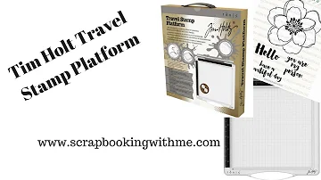 Tim Holtz Travel Stamp Platform - Just IN!!