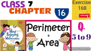 Class 7,Ch.-16,(Perimeter and Area),EXE.- 16(B),Part-II New Enjoying Mathematics