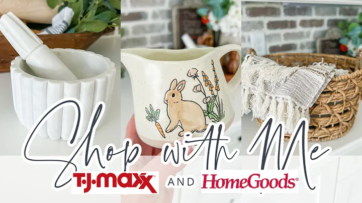 SHOP WITH ME // HOME GOODS AND TJ MAXX // SPRING 2...