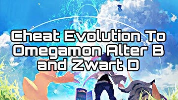 Cheat Evolution To Omegamon Alter B and Zwart D | Digimon Next Order