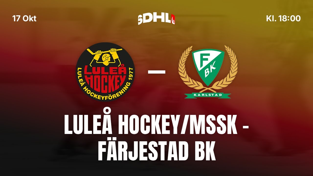 SDHL: Luleå Hockey/MSSK - Färjestad BK | Coop Norrbotten Arena | Säsong 25/26