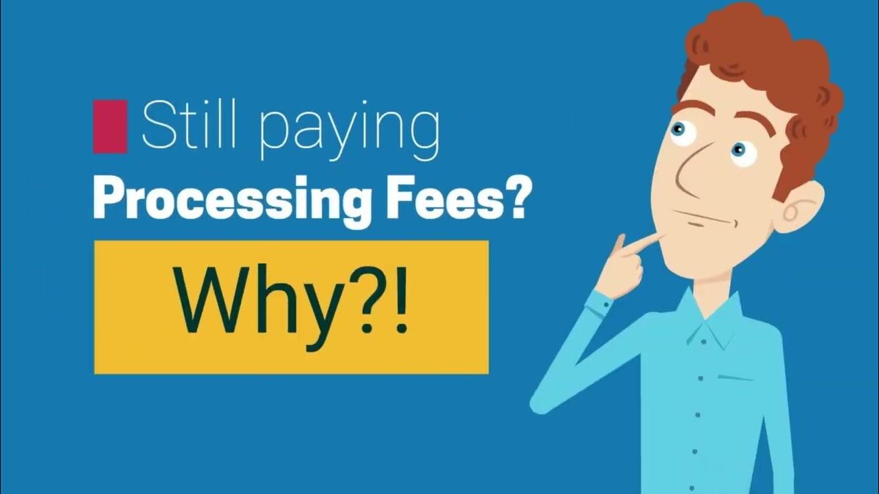 Processing fee. Processing fee