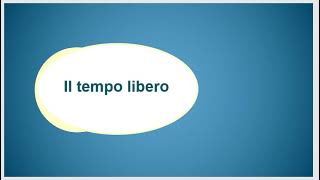 الدرس الثالث عشر - المستوىA1 من دورة اللغة الايطالية