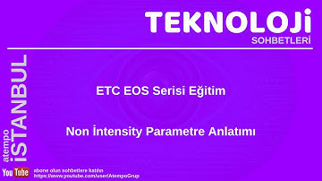 Non Intensity Parameter Anlatım
