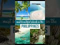 Most beautiful island in the Philippines