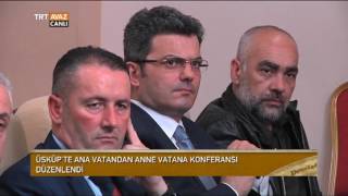 Üsküpte Ana Vatandan Anne Vatanına Konferansı - Devrialem - Trt Avaz