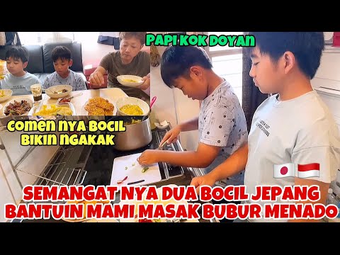 PAPI JEPANG SUKA BANGET BUBUR MANADO😀DAN REAKSI BOCIL MAKAN BUBUR MANADO