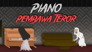 Piano Pembawa Teror - Animasi Horor - Kisah Misteri - Warganet Life