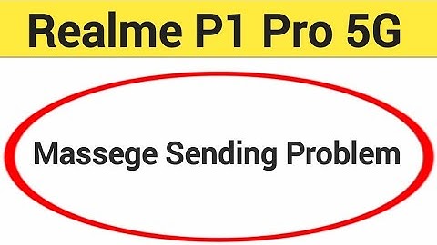 Realme P1 Pro 5G me message send nahi ho raha hai, How to fix massege sending problem in Realme
