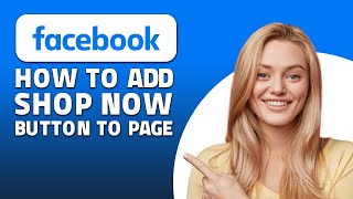 How To Add Shop Now Button to a Facebook Page! (Quick & Easy)