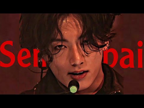 Jeon Jungkook x Senpai《fmv》