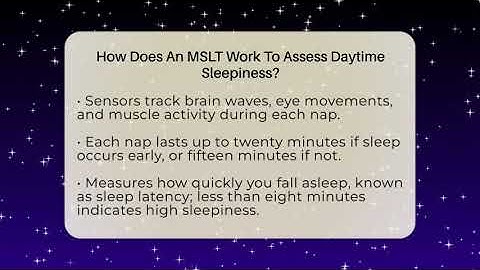 How Does An MSLT Work To Assess Daytime Sleepiness? - Sleep Apnea Support Network