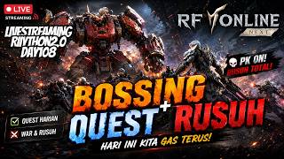 [LIVE] [#RIIYTHON2.0 DAY 108] RF ONLINE NEXT ~ DAY 2 ~ BOSSING, QUEST, RUSUH NGENG ~ | #RFOnlineNEXT