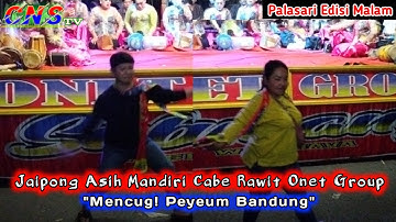 Mencug! Peyeum Bandung ~ Jaipong Asih Mandiri Cabe Rawit Onet Group di Palasari, Cijambe, Subang