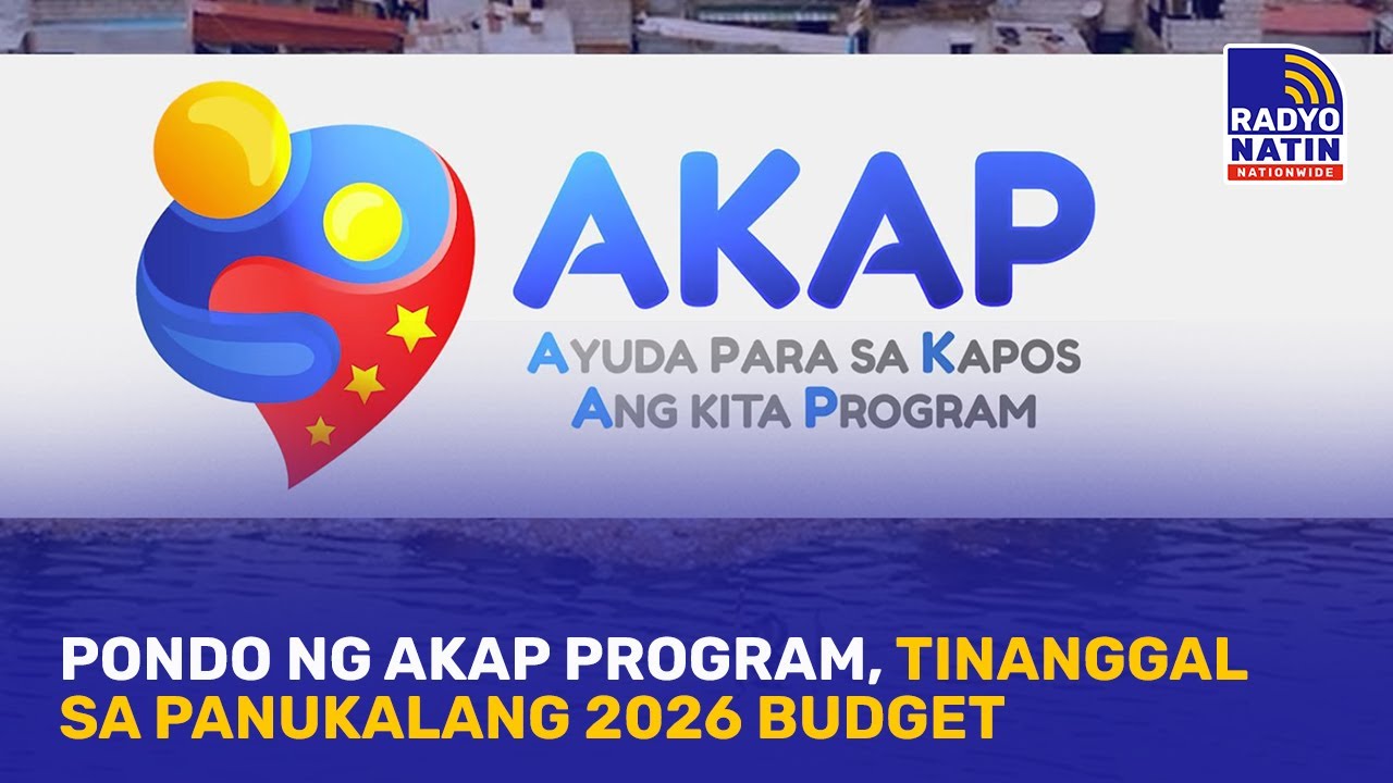 Pondo ng AKAP program, tinanggal sa panukalang 2026 budget