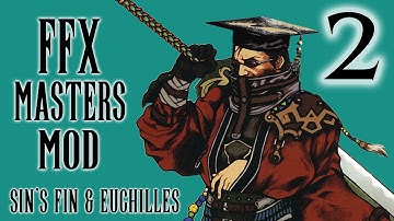 Final Fantasy X Masters Challenge Mod - Part 2 - Sin