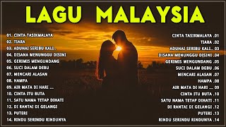 Lagu Malaysia Pengantar Tidur | LAGU MALAYSIA POPULER TERKINI | CINTA TASIKMALAYA