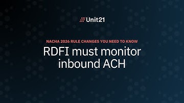 RDFI Compliance Made Easy: Master the 2026 NACHA Rule Changes with Unit21