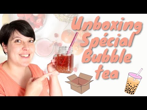 [Unboxing] Spécial bubble tea 🧋