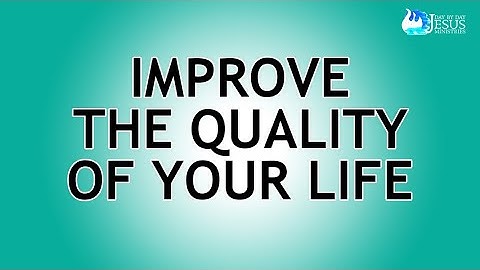 2023-10-04 Improve the Quality of your Life - Ed Lapiz