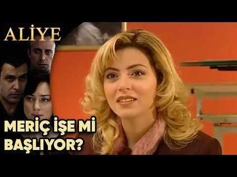 Meriç İşe mi Başlıyor? - Aliye 19.Bölüm