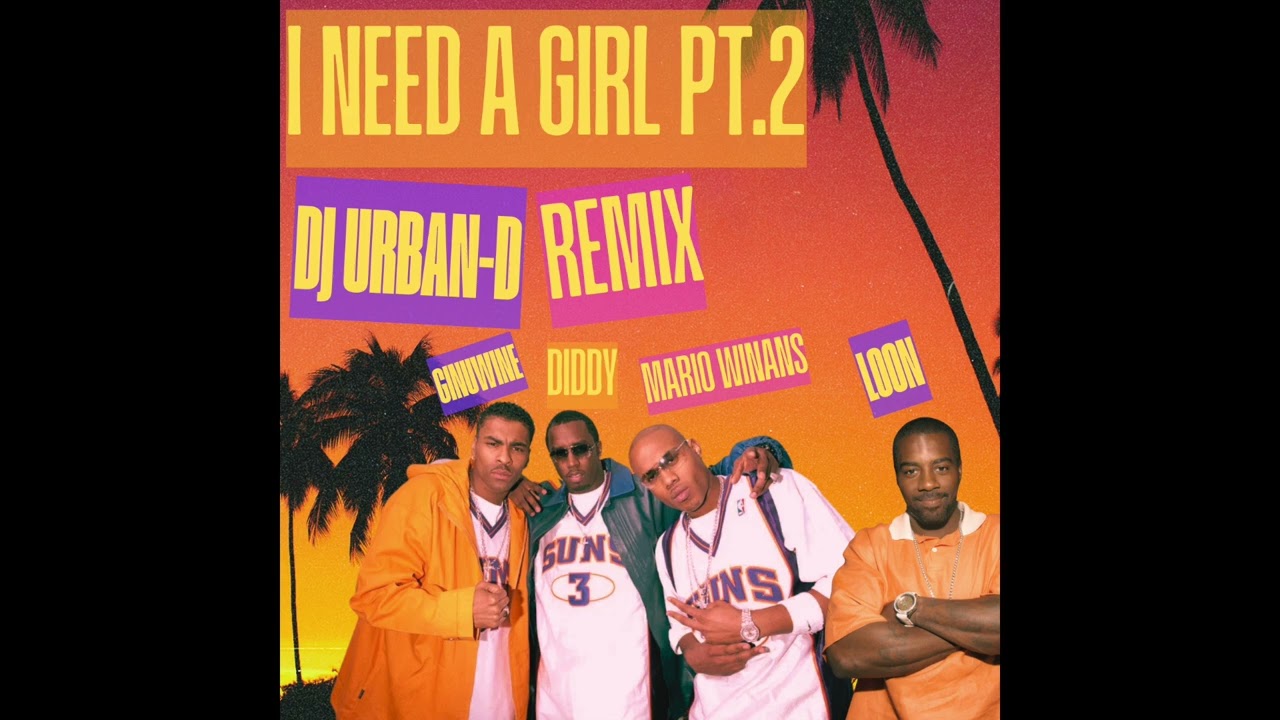 P.Diddy - I Need a Girl Pt.2 ft. Ginuwine, Mario Winans & Loon (Dj
