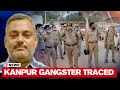 Kanpur Encounter Case: Vikas Dubey's Location Traced By UP Police; Close Aide Arrested