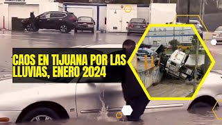 Lluvias en Tijuana (22 de enero de  2024)