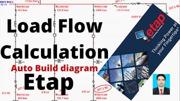 How to Perform Load Flow Calculation Using Etap | Load Flow | Electrical Power | Engg Tech