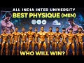 All India Inter University 2025 Best Physique #bestphysique #bodybuildingindia #mensphysique