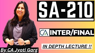 SA -210 | Agreeing the terms of Audit Engagement | CA Inter - CA Final | By @CAJyotiGarg