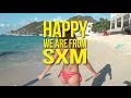 HAPPY - Pharell Williams [ We are from SXM ] #HAPPYDAY