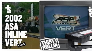 2002 ASA Pro Tour Inline Vert Clips | Aggressive Inline Skating
