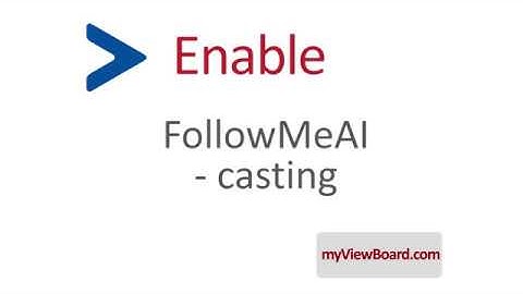 Enable FollowMe AI - casting
