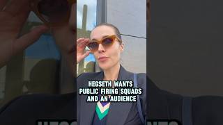 HEGSETH WANTS PUBLIC FIRING SQUADS AND AND AUDIENCE #PeteHegseth #PublicExecutions #FiringSquad