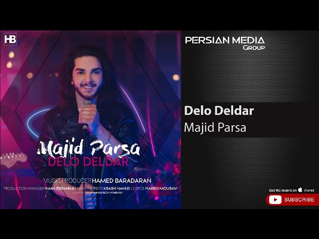 Majid Parsa - Delo Deldar ( مجید پارسا - دل و دلدار )