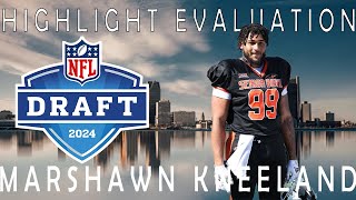 Marshawn Kneeland Draft Highlight Video Evaluation