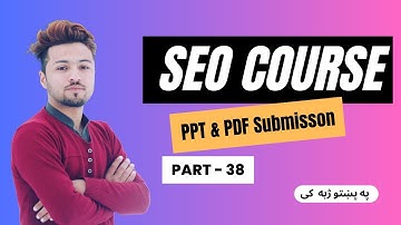 PPT & PDF Submission Backlinks | Complete SEO Course in Pashto | #38