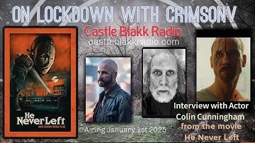 Interview with Colin Cunningham for movie He Never Left