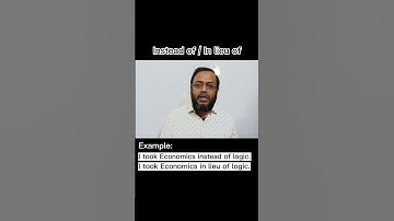 Instead of/In lieu of l English Grammar l Learn with Kamrul Hasan