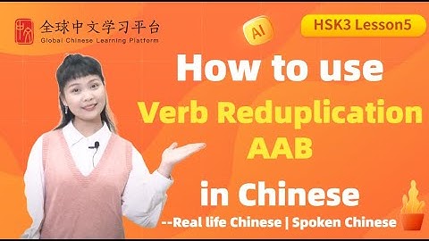 Learn Chinese in three minutes|How to use Verb Reduplication AAB in Chinese|HSK3 lesson5