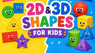 Learn 2D & 3D Shapes for Kids | Fun Shapes Learning Video for Children