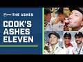 Sir Alastair Cook picks his all-time Ashes XI