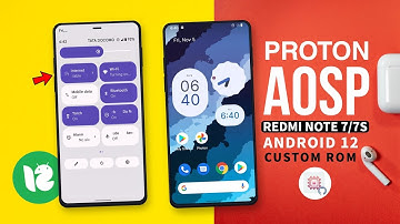 😊ProtonAOSP v12.0.0 Custom Rom for Redmi Note 7/7s (Android 12) Material You