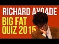 Richard Ayoade (and quite a bit of Greg Davies) on The Big Fat Quiz of The Year 2015