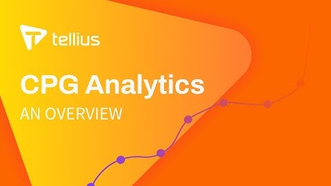 Tellius for CPG Analytics: An Overview