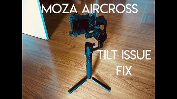 Moza Aircross Tilt Issue SOLVED