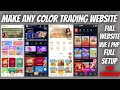 Make any Color Trading Website | raja game, bdg , 91 club , big mumbai | all future with admin panel